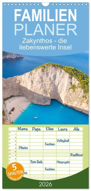 Familienplaner 2026 - Zakynthos - die liebenswerte Insel mit 5 Spalten (Wandkalender, 21 x 45 cm) CALVENDO - Stefan O. Schüller und Elke Schüller