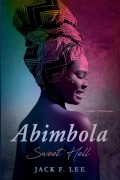 Cover-Bild zum Titel 'Abimbola' von 'Jack F. Lee'