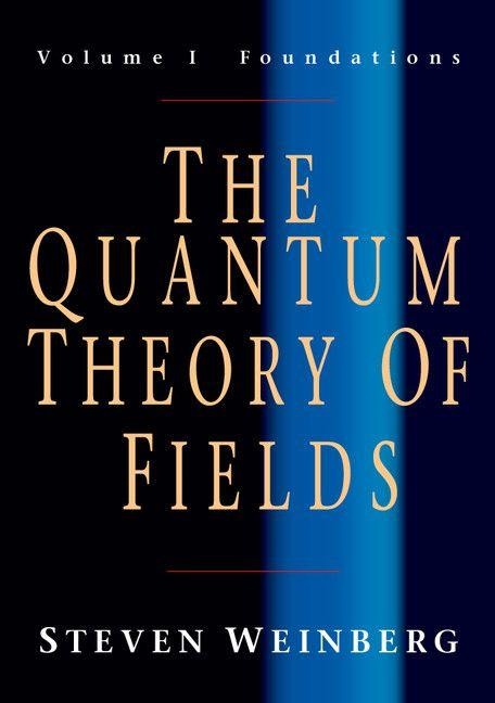 The Quantum Theory of Fields v1 - Steven Weinberg