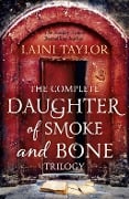 Cover-Bild zum Titel 'The Complete Daughter of Smoke and Bone Trilogy' von 'Laini Taylor'