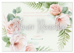 Cover-Bild zum Titel 'Flower Romance - Romantischer Blütenzauber (Wandkalender 2026 DIN A3 quer), CALVENDO Monatskalender' von 'Textkino Books and more'
