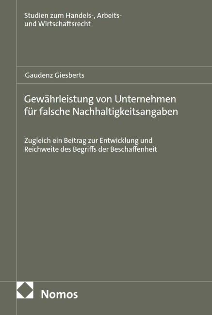 Gewährleistung von Unternehmen für falsche Nachhaltigkeitsangaben - Gaudenz Giesberts