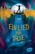 Cover-Bild zum Titel 'Ein Lied für Blue' von 'Lynne Kelly'
