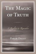Cover-Bild zum Titel 'The Magic of Truth' von 'Farah Dally'