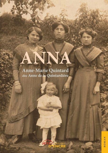 Anna - Anne-Marie Quintard