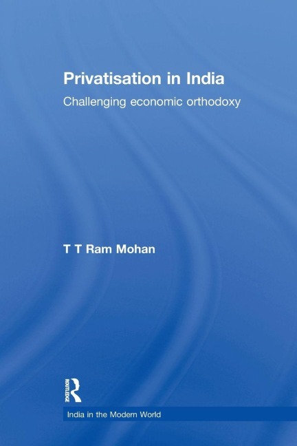 Privatisation in India - T. T. Ram Mohan