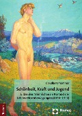 Cover-Bild zum Titel 'Schönheit, Kraft und Jugend' von 'Claudia Parhammer'