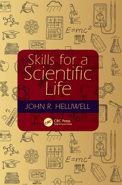 Skills for a Scientific Life - John R. Helliwell