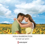 Cover-Bild zum Titel 'La mujer que quiero' von 'Nina Harrington'