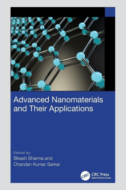 Advanced Nanomaterials and Their Applications - 