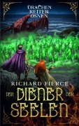 Cover-Bild zum Titel 'Der Diener der Seelen' von 'Richard Fierce'