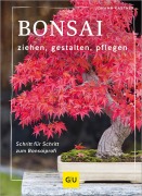 Cover-Bild zum Titel 'Bonsai ziehen, gestalten und pflegen' von 'Johann Kastner'
