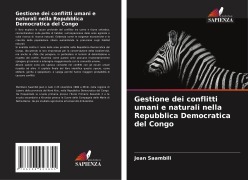 Gestione dei conflitti umani e naturali nella Repubblica Democratica del Congo - Jean Saambili
