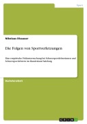 Cover-Bild zum Titel 'Die Folgen von Sportverletzungen' von 'Nikolaus Dissauer'