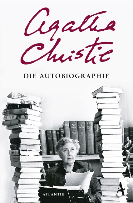 Die Autobiographie - Agatha Christie