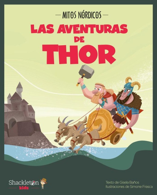 Las aventuras de Thor - Simone Frasca, Gisela Baños Ros