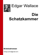 Cover-Bild zum Titel 'Die Schatzkammer' von 'Aa. Vv., Edgar Wallace'