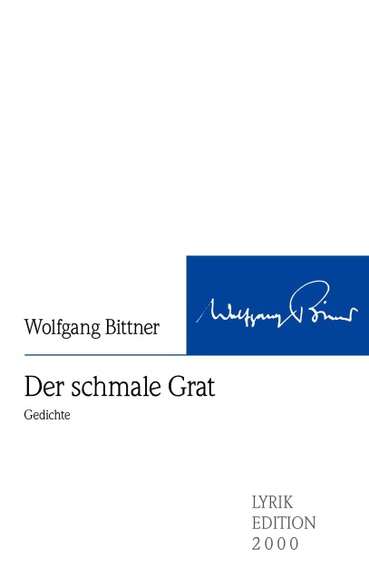 Der schmale Grat - Wolfgang Bittner