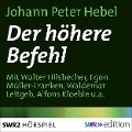 Der höhere Befehl - Johann Peter Hebel