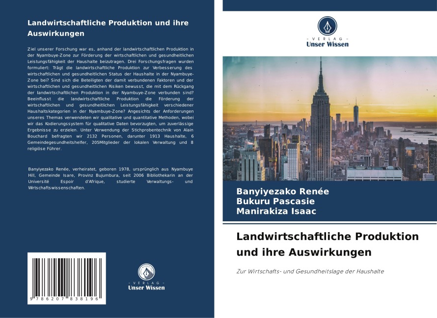 Landwirtschaftliche Produktion und ihre Auswirkungen - Banyiyezako Renée, Bukuru Pascasie, Manirakiza Isaac