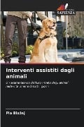 Interventi assistiti dagli animali - Pia Bla¿ej