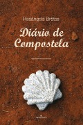 Cover-Bild zum Titel 'Diário de Compostela' von 'Rosângela Brêtas'
