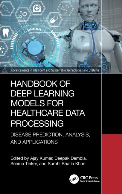 Handbook of Deep Learning Models for Healthcare Data Processing - 