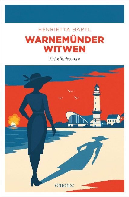 Warnemünder Witwen - Henrietta Hartl