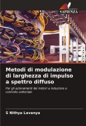 Cover-Bild zum Titel 'Metodi di modulazione di larghezza di impulso a spettro diffuso' von 'S Nithya Lavanya'