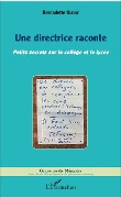 Cover-Bild zum Titel 'Une directrice raconte' von 'Oudine'