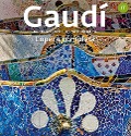 Gaudí : introduzione alla sua architettura - Juan-Eduardo Cirlot Laporta, Pere Vivas, Ricard . . . [et al. Pla, Josep Liz