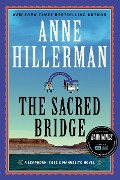 Cover-Bild zum Titel 'The Sacred Bridge' von 'Anne Hillerman'