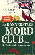 Der Donnerstagsmordclub oder Ein Teufel stirbt immer zuletzt - Richard Osman