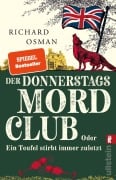 Der Donnerstagsmordclub oder Ein Teufel stirbt immer zuletzt - Richard Osman