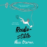 Cover-Bild zum Titel 'Radiostilte' von 'Alice Oseman'