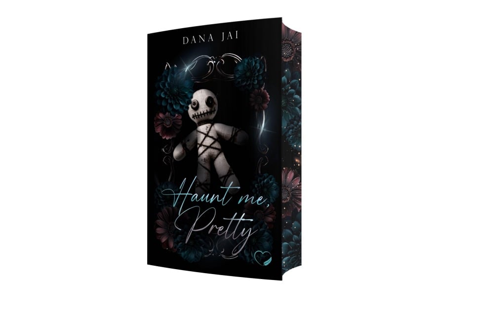 Haunt me, pretty - Dana Jai