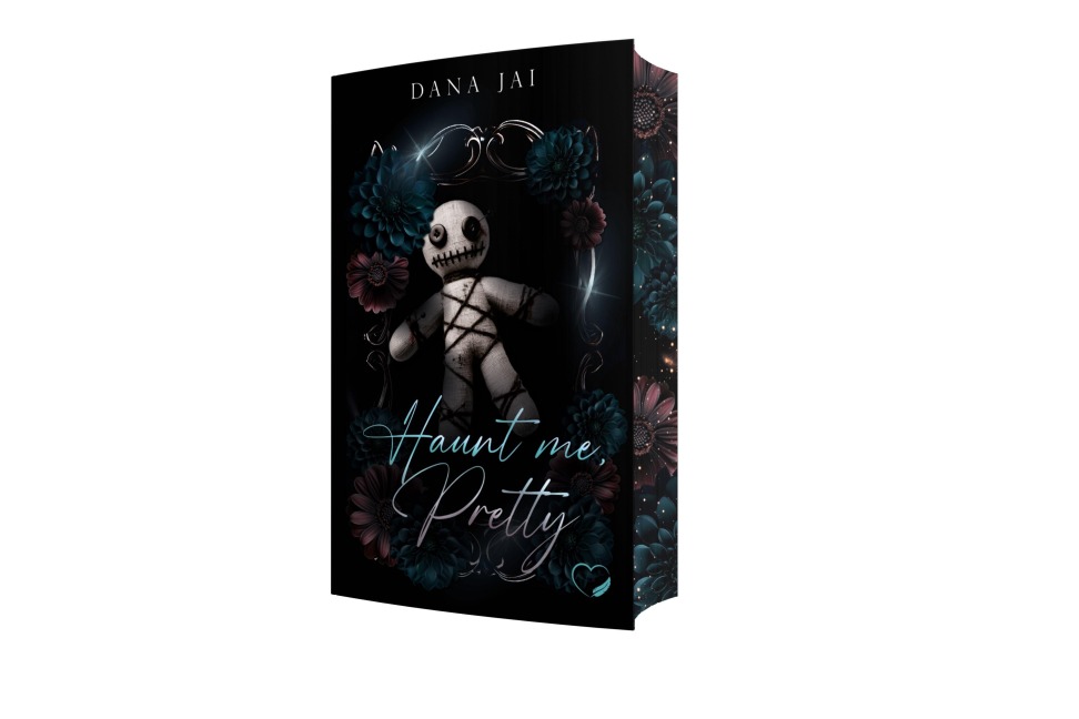 Haunt me, pretty - Dana Jai