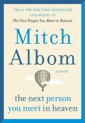 Cover-Bild zum Titel 'The Next Person You Meet in Heaven' von 'Mitch Albom'