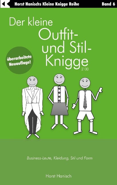 Der kleine Outfit- und Stil-Knigge 2100 - Horst Hanisch