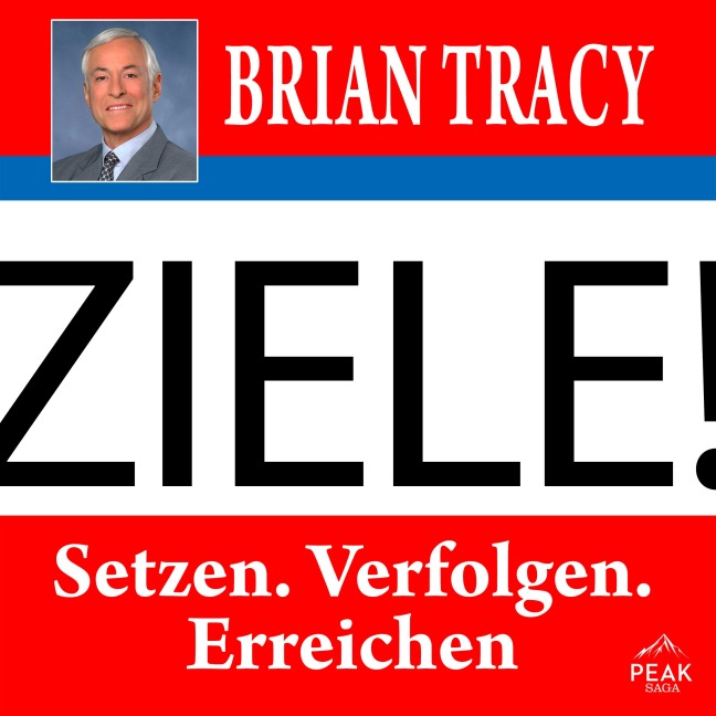 Ziele. Setzen. Verfolgen. Erreichen - Brian Tracy