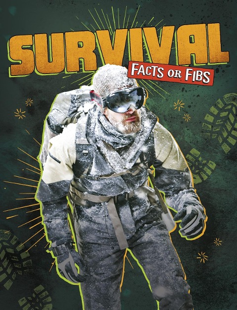 Survival Facts or Fibs - Kristin J Russo