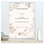 Cover-Bild zum Titel 'SEELENKOMPASS (hochwertiger Premium Wandkalender 2027 DIN A2 hoch), Kunstdruck in Hochglanz' von 'Tatyana Gerassimova'