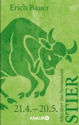Cover-Bild zum Titel 'Alles über das Sternzeichen Stier' von 'Erich Bauer'