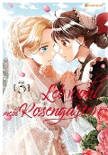 Cover-Bild zum Titel 'Leb wohl, mein Rosengarten - Band 3 (Finale)' von 'Pepperco'