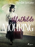 Cover-Bild zum Titel 'Mathilde Möhring' von 'Theodor Fontane'