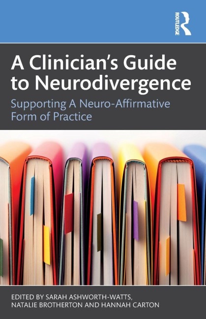 A Clinician's Guide to Neurodivergence - 