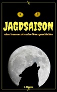 Jagdsaison - L. Hawke