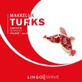 Cover-Bild zum Titel 'Makkelijk Turks - Absolute beginner - Volume 1 van 3' von ''