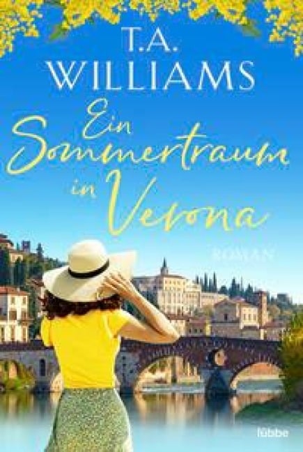 Ein Sommertraum in Verona - T. A. Williams