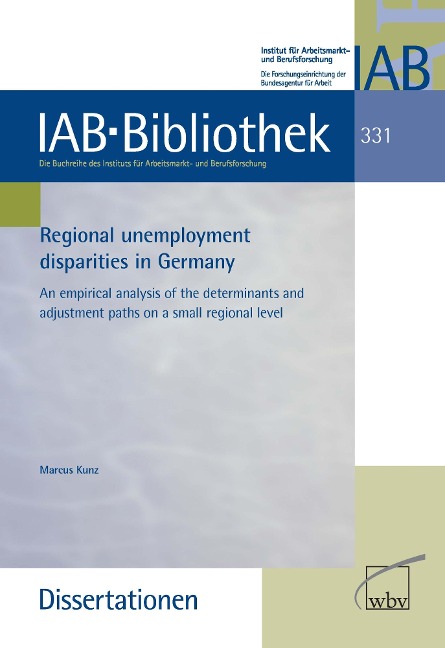 Regional unemployment disparities in Germany - Marcus Kunz